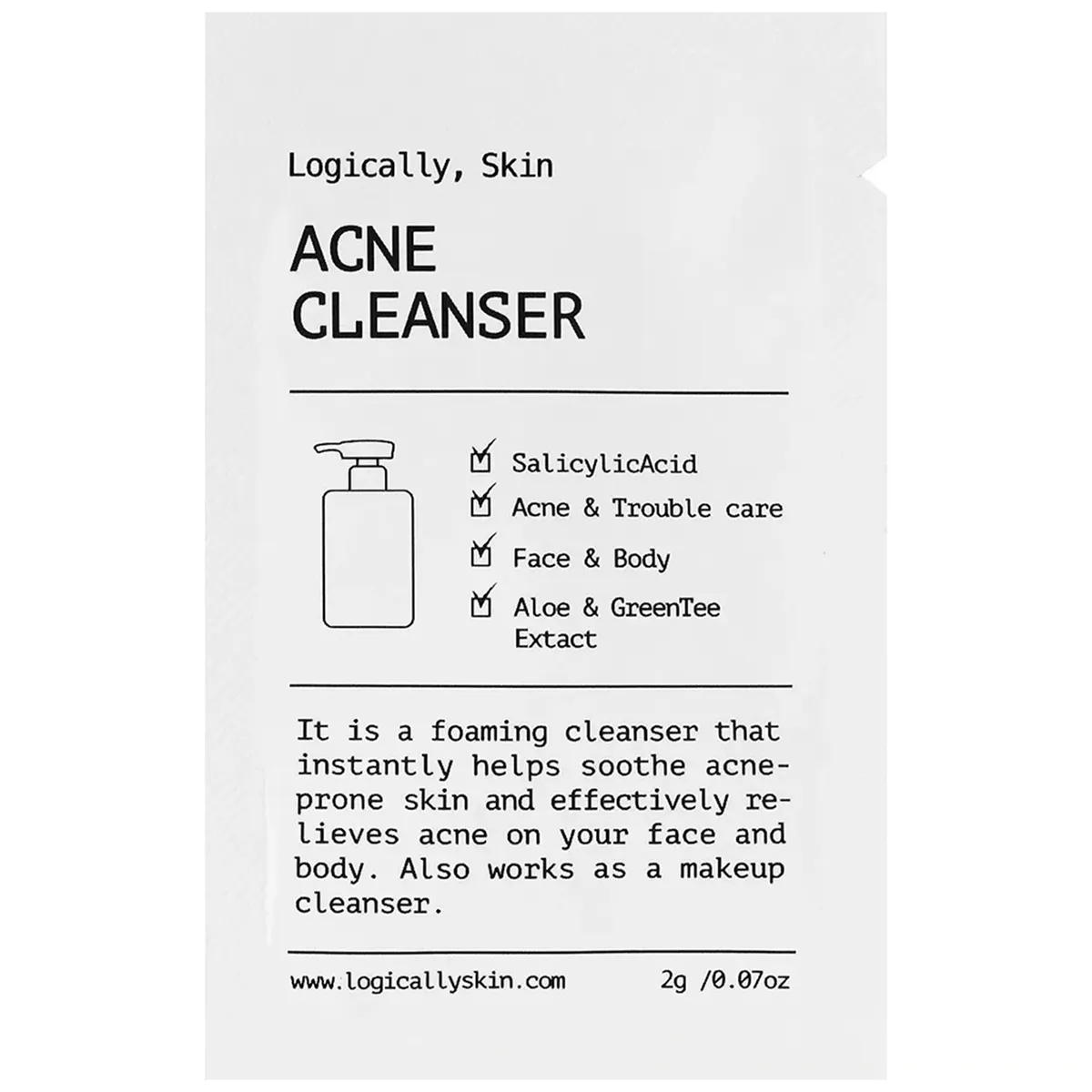 Очищувальний засіб для шкіри обличчя та тіла з акне Logically, Skin ACNE Cleanser 2 г Саше (Тестер)